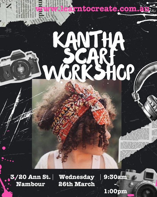 Kantha Scarf Workshop - Wed. 26th Mar.